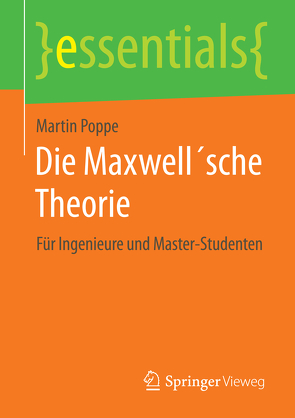 Die Maxwell´sche Theorie von Poppe,  Martin