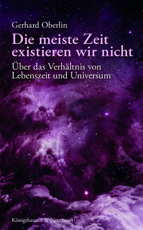 Die meiste Zeit existieren wir nicht von Oberlin,  Gerhard