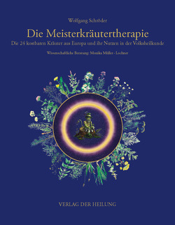 Die Meisterkräutertherapie von Schroeder,  Wolfgang