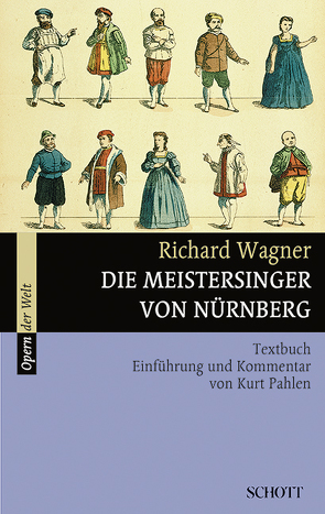Die Meistersinger von Nürnberg von Pahlen,  Kurt, Wagner,  Richard