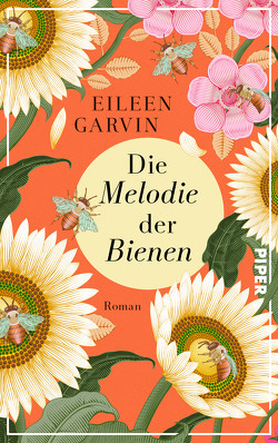 Die Melodie der Bienen von Garvin,  Eileen, Mehrmann,  Anja