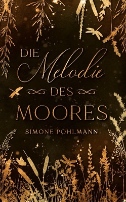 Die Melodie des Moores von Pöhlmann,  Simone