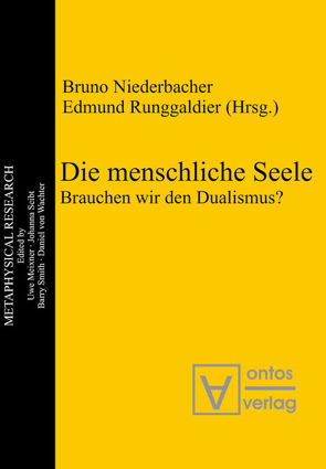 Die menschliche Seele von Niederbacher,  Bruno, Runggaldier,  Edmund