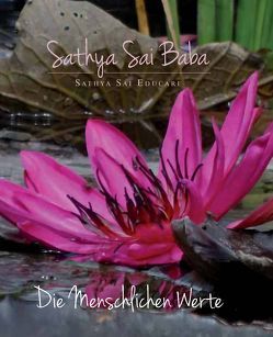 Die Menschlichen Werte von Sathya Sai Baba