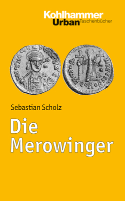 Die Merowinger von Scholz,  Sebastian