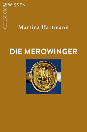 Die Merowinger von Hartmann,  Martina