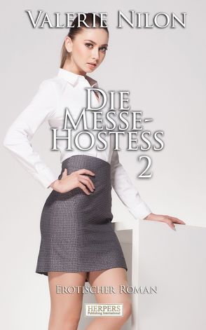 Die Messe-Hostess 2 von Nilon,  Valerie