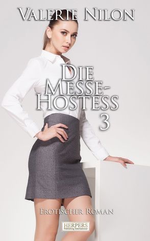Die Messe-Hostess 3 von Nilon,  Valerie