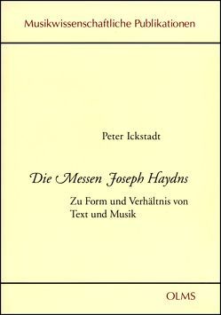 Die Messen Joseph Haydns von Ickstadt,  Peter