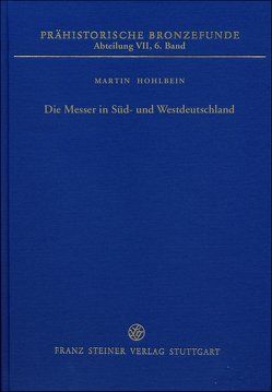 Die Messer in Süd- und Westdeutschland von Hohlbein,  Martin