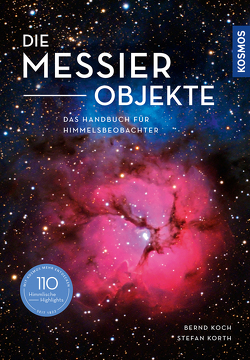 Die Messier-Objekte von Koch,  Bernd, Korth,  Stefan
