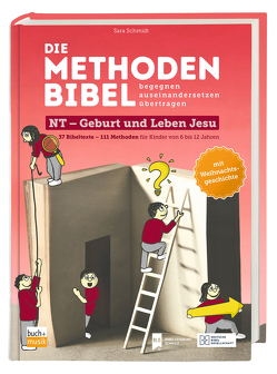 Die Methodenbibel Bd. 2 von Schmidt,  Sara