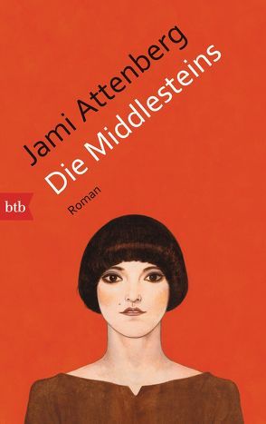 Die Middlesteins von Attenberg,  Jami, Christ,  Barbara