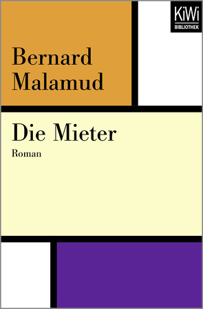 Die Mieter von Böll,  Annemarie, Malamud,  Bernard