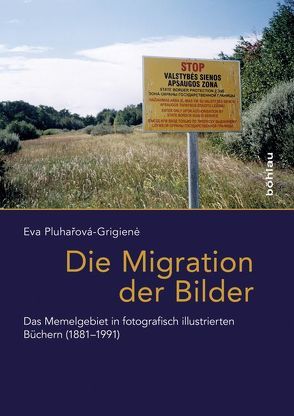Die Migration der Bilder von Pluharová-Grigiene,  Eva