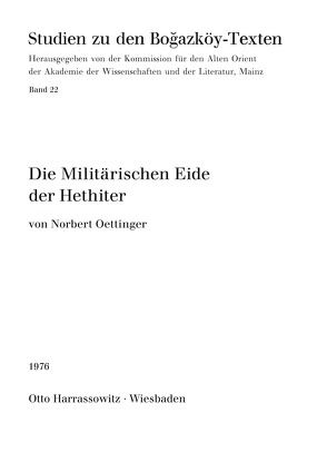 Die Militärischen Eide der Hethiter von Oettinger,  Norbert