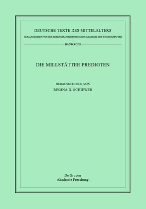 Die Millstätter Predigten von Schiewer,  Regina D.