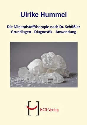 Die Mineralstofftherapie nach Dr. Schüßler von Heepen,  Günther H., Hummel,  Ulrike