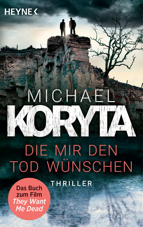 Die mir den Tod wünschen von Clewing,  Ulrike, Koryta,  Michael