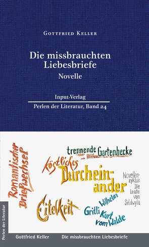 Die missbrauchten Liebesbriefe von Keller,  Gottfried, Plenz,  Ralf, Ueckert,  Charlotte