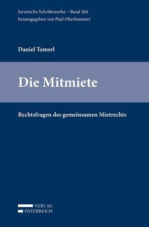 Die Mitmiete von Tamerl,  Daniel