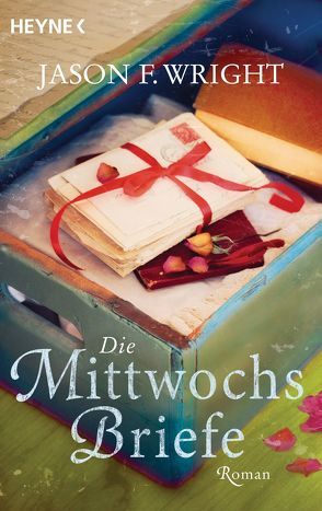 Die Mittwochsbriefe von Rahn,  Marie, Wright,  Jason F.