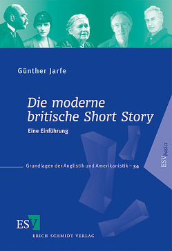 Die moderne britische Short Story von Jarfe,  Günther