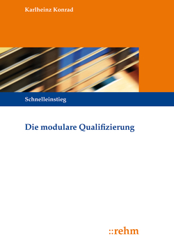 Die modulare Qualifizierung von Konrad,  Karlheinz