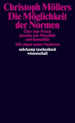 Die Möglichkeit der Normen von Möllers,  Christoph