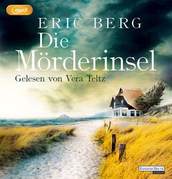 Die Mörderinsel von Berg,  Eric, Teltz,  Vera