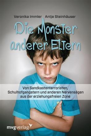 Die Monster anderer Eltern von Immler,  Veronika, Steinhäuser,  Antje