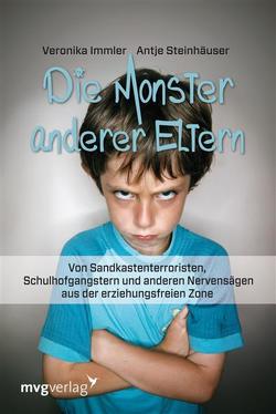 Die Monster anderer Eltern von Immler,  Veronika, Steinhäuser,  Antje