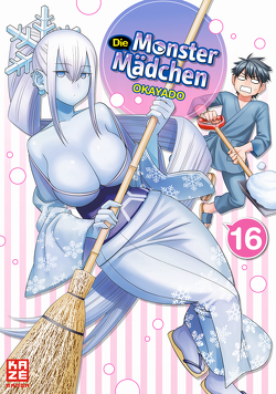 Die Monster Mädchen – Band 16 von Okayado, Überall,  Dorothea