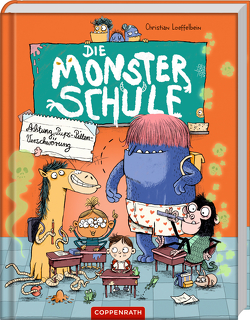 Die Monsterschule (Bd. 1) von Loeffelbein,  Christian, Renger,  Nikolai