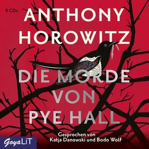 Die Morde von Pye Hall von Danowski,  Katja, Horowitz,  Anthony, Wolf,  Bodo