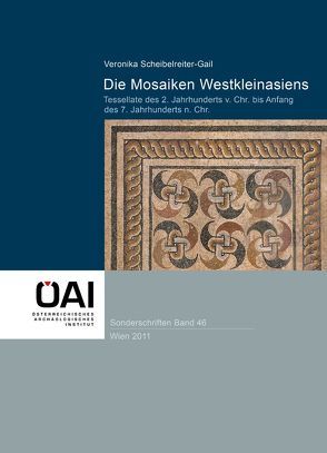 Die Mosaiken Westkleinasiens. von Scheibelreiter-Gail,  Veronika