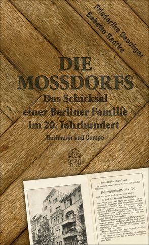 Die Mossdorfs von Oeschger,  Friederike, Radtke,  Babette