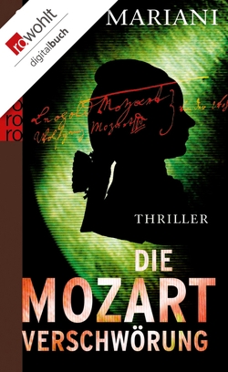 Die Mozart-Verschwörung von Mariani,  Scott, Merz,  Axel