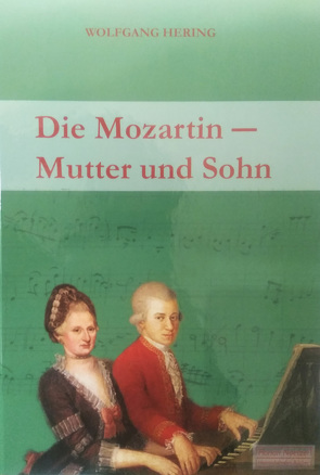 Die Mozartin von Hering,  Wolfgang
