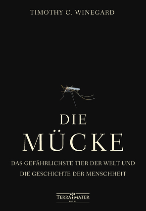 Die Mücke von Dedekind,  Henning, Schlatterer,  Heike, Winegard,  Timothy C.