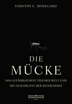 Die Mücke von Dedekind,  Henning, Schlatterer,  Heike, Winegard,  Timothy C.