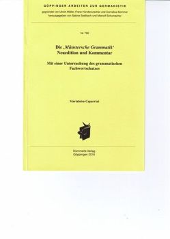 Die „Münstersche Grammatik“. Neuedition und Kommentar. von Caparrini,  Marialuisa