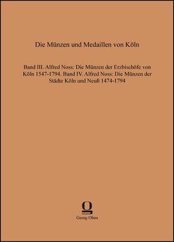 Die Münzen und Medaillen von Köln von Noss,  Alfred