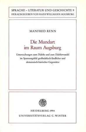 Die Mundart im Raum Augsburg von Renn,  Manfred