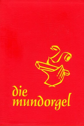 die mundorgel – Notenausgabe Großdruck von Corbach,  Dieter, Corbach,  Irene, Flimm,  Jürgen, Iseke,  Ulrich, Toetemeyer,  Hans Günther, Wieners,  Peter