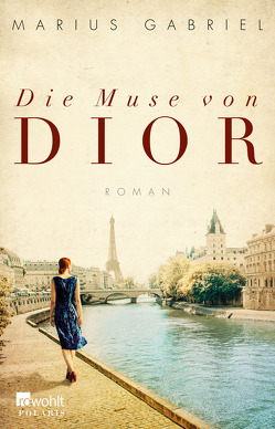 Die Muse von Dior von Gabriel,  Marius, Schünemann,  Anja, Tichy,  Martina