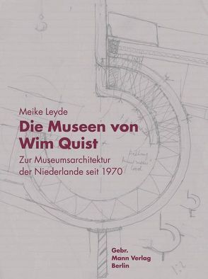 Die Museen von Wim Quist von Leyde,  Meike
