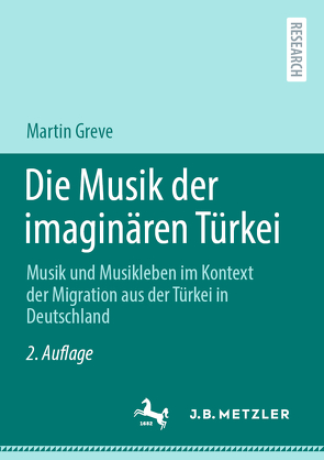 Die Musik der imaginären Türkei von Greve,  Martin