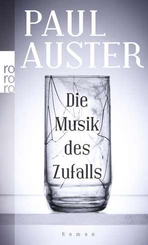 Die Musik des Zufalls von Auster,  Paul, Schmitz,  Werner