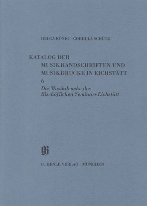 KBM 11,6 Bischöfliches Seminar, Musikdrucke von Holzbauer,  Hermann, König,  Helga, Münster,  Robert, Schütz,  Cordula